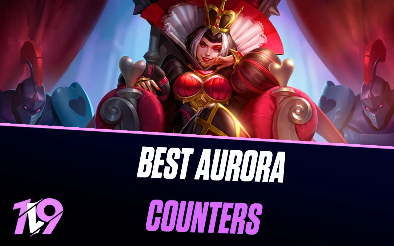 10 Best Heroes To Counter Aurora In Mobile Legends